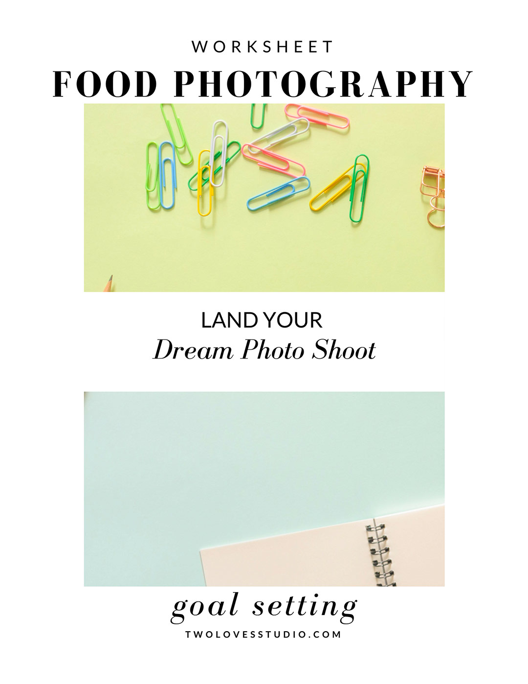 Food Photography Goal Setting Worksheet - Land Your Dream Photoshoot