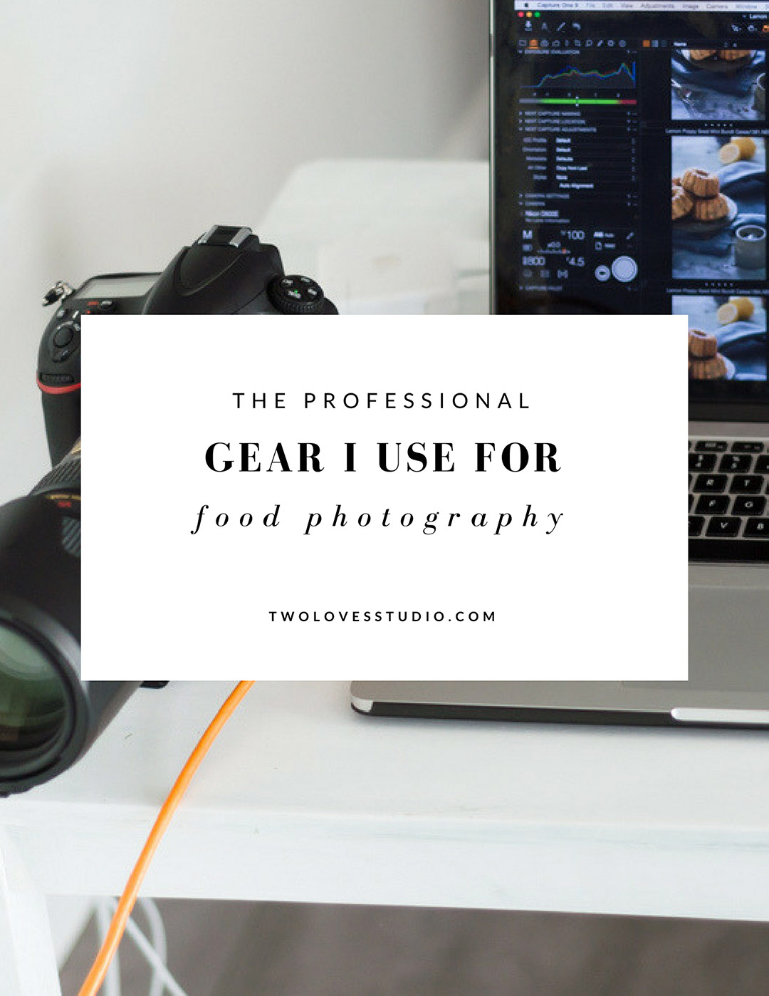 Gear professional food photographers use Gear professional food photographers use