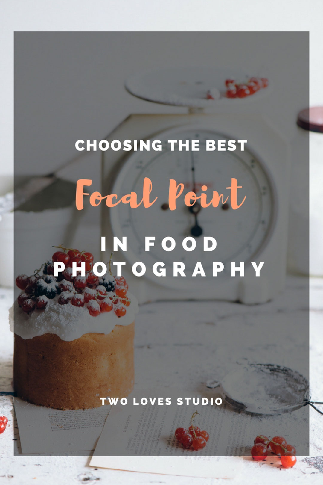 Not sure how to choose the best focal point in your food photography? Learn the best focal point for the angle you're shooting and when to focus on the foreground, middleground and background. Click to learn!