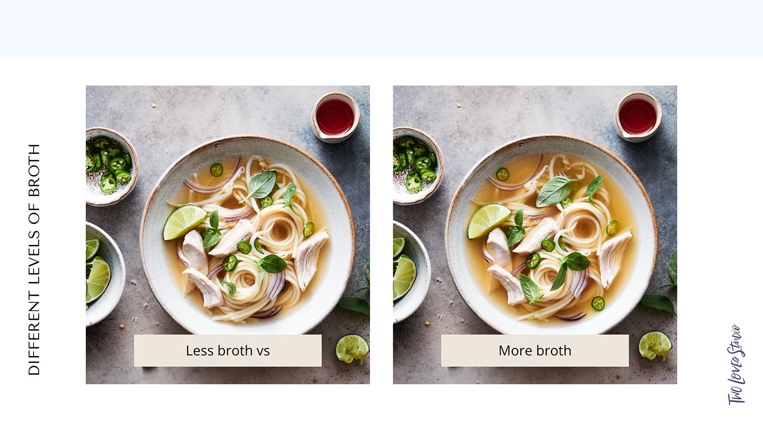 Side by images of noodle soup bowls with tips of how much liquid to fill the bowls with. An example of noodle food styling.